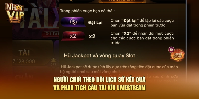 Người chơi theo dõi lịch sử kết quả và phân tích cầu Tài Xỉu Livestream