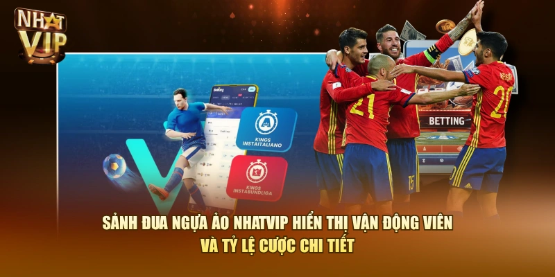 Sảnh đua ngựa ảo Nhatvip hiển thị vận động viên và tỷ lệ cược chi tiết